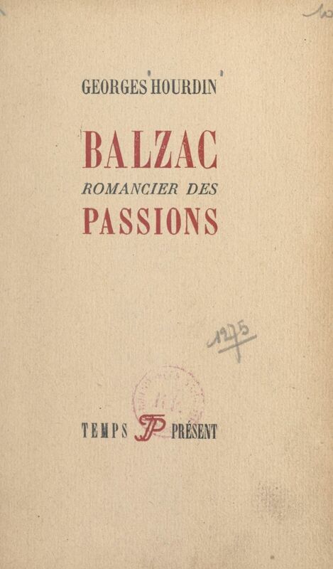 Balzac Romancier des passions