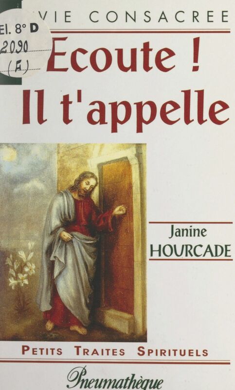 Écoute ! Il t'appelle Le Maître est là et Il t'appelle