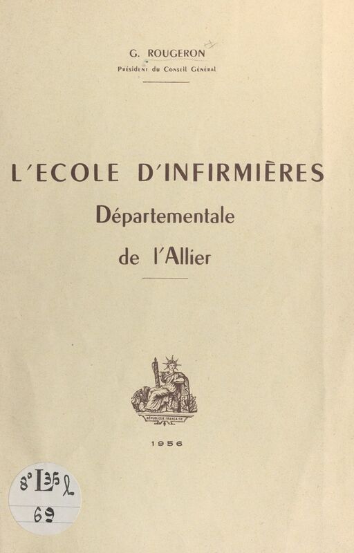 L'école d'infirmières départementale de l'Allier