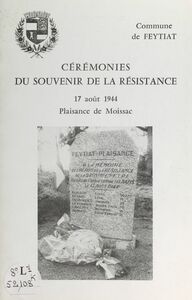 Cérémonies du souvenir de la Résistance 17 août 1944, Plaisance de Moissac