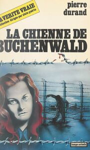 La chienne de Buchenwald