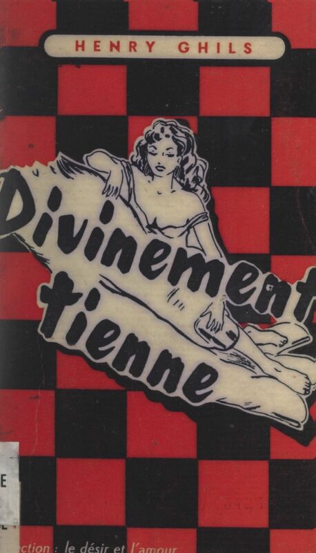 Divinement tienne ! Les apatrides de l'amour