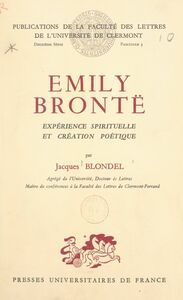 Émily Brontë Expérience spirituelle et création poétique