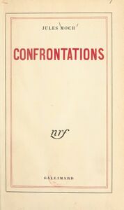 Confrontations Doctrine, déviations, expériences, espérances