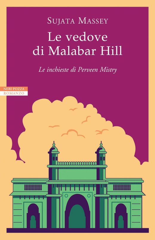 Le vedove di Malabar Hill Le inchieste di Perveen Mistry