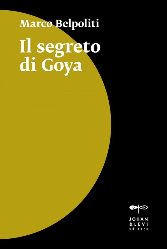 Il segreto di Goya