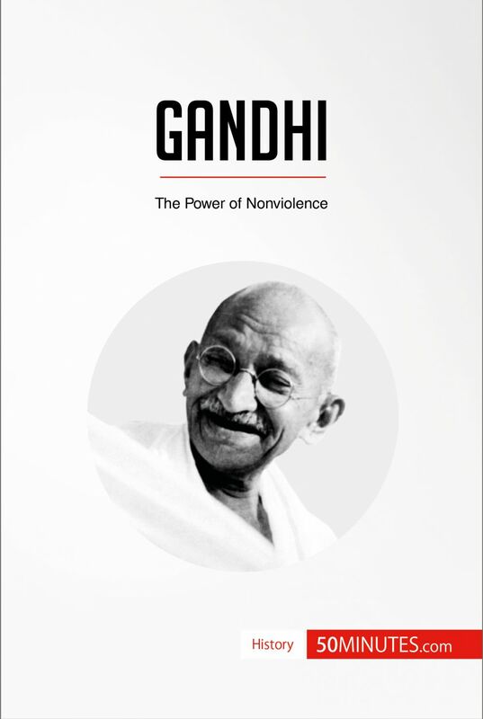 Gandhi The Power of Nonviolence