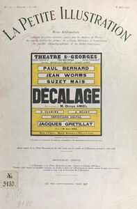 Décalage Pièce en 3 actes, représentée pour la 1e fois, le 27 janvier 1931, sur la scène du théâtre Saint-Georges