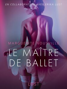 Le Maître de ballet – Une nouvelle érotique