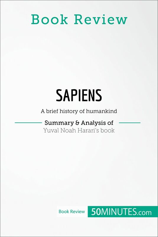 Book Review: Sapiens by Yuval Noah Harari A brief history of humankind