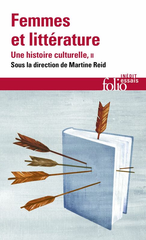 Femmes et littérature. Une histoire culturelle (Tome 2) - XIXe -XXIe siècle. Francophonies