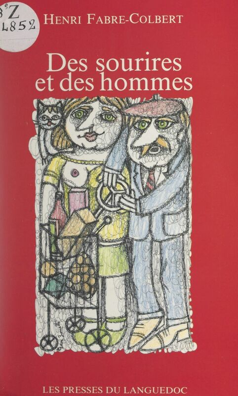 Des sourires et des hommes Chroniques parues dans Midi Libre