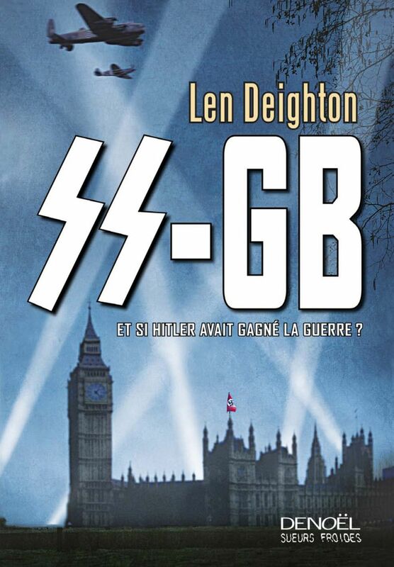 SS-GB Et si Hitler avait gagné la guerre ?