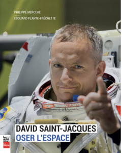 David Saint-Jacques Oser l'espace