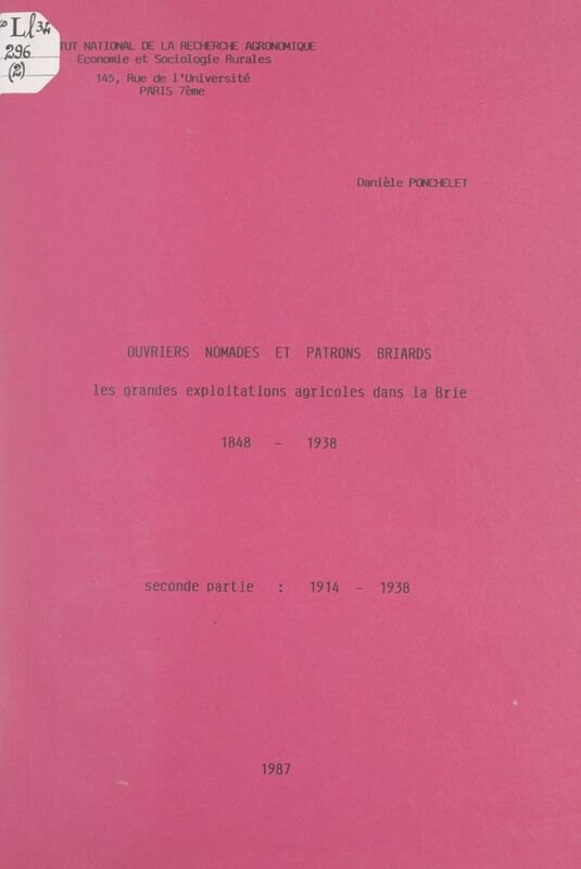 Ouvriers nomades et patrons briards : les grandes exploitations agricoles dans la Brie, 1848-1938 (2). 1914-1938