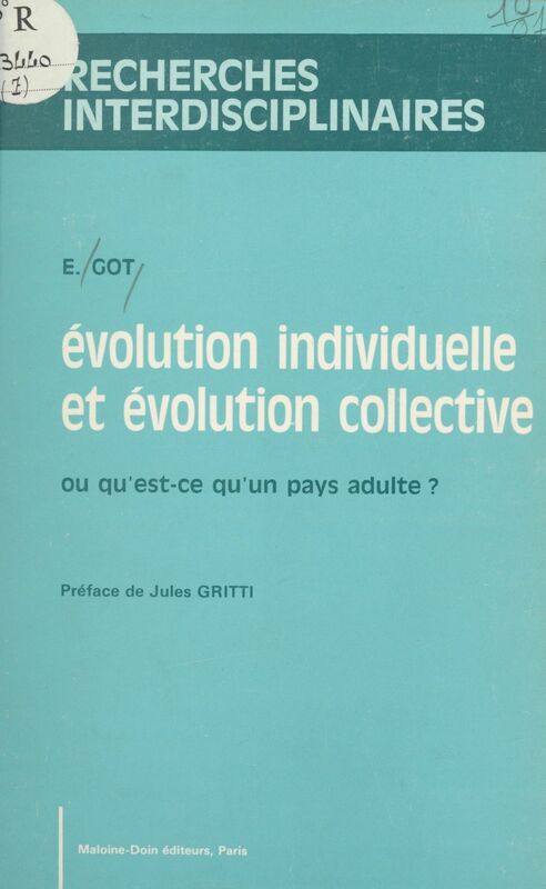 Évolution individuelle et évolution collective Ou Qu'est-ce qu'un pays adulte ?