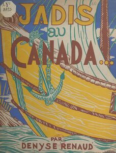Jadis au Canada...