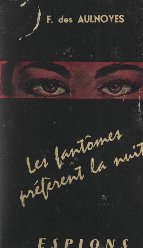 Les fantômes préfèrent la nuit
