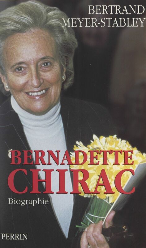 Bernadette Chirac Biographie