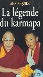 La légende du karmapa