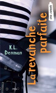 La revanche parfaite (Perfect Revenge)