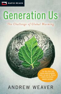 Generation Us The Challenge of Global Warming