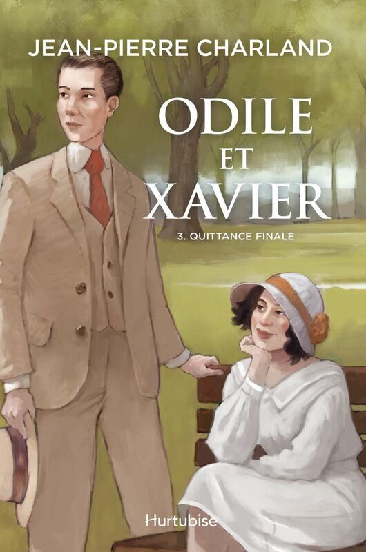 Odile et Xavier - Tome 3 Quittance finale