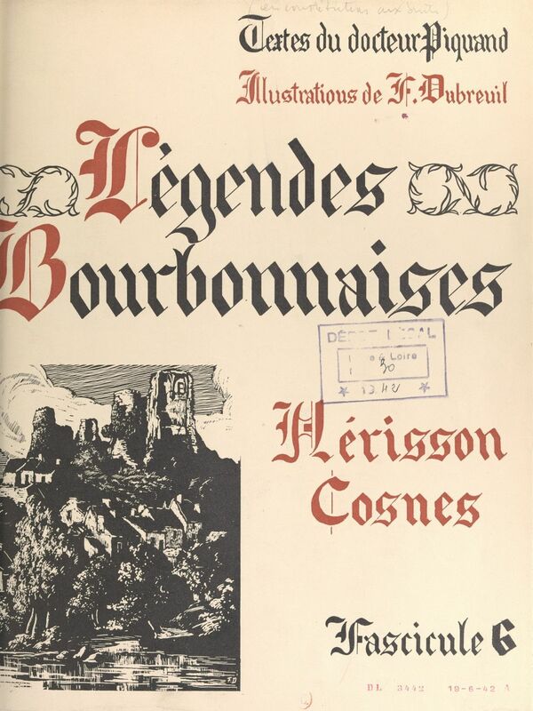 Légendes bourbonnaises (6). Hérisson, Cosnes