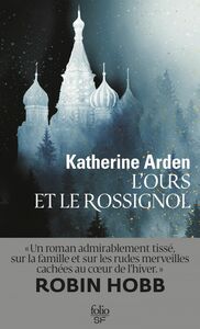 Trilogie d'une nuit d'hiver (Tome 1) - L'Ours et le Rossignol