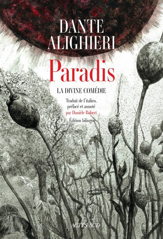 Paradis : La Divine Comédie (édition bilingue)