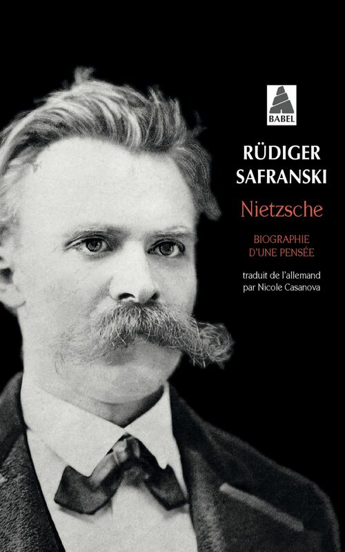 Nietzsche Biographie d’une pensée