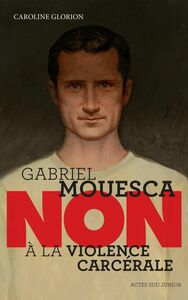 Gabriel Mouesca : "Non à la violence carcérale"
