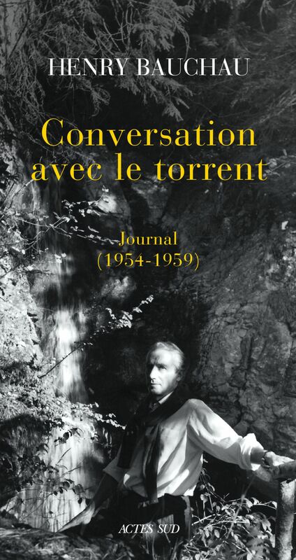 Conversation avec le torrent Journal (1954-1959)