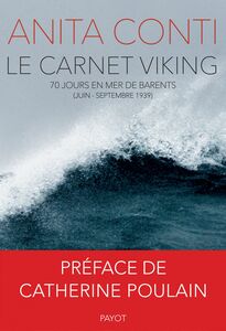 Le Carnet Viking 70 jours en mer de Barents (juin-septembre 1939)