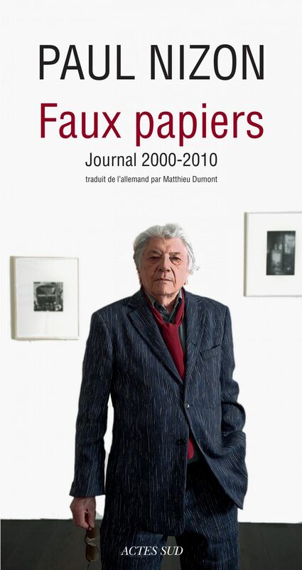 Faux papiers Journal 2000-2010