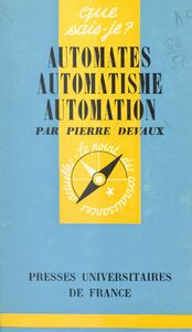 Automates, automatisme, automation