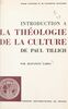 Introduction à "La théologie de la culture", de Paul Tillich