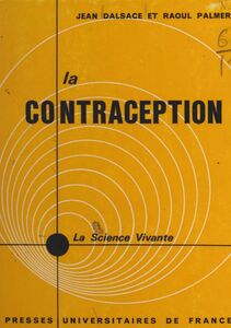 La contraception Problèmes biologiques et psychologiques