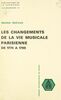 Les changements de la vie musicale parisienne, de 1774 à 1799