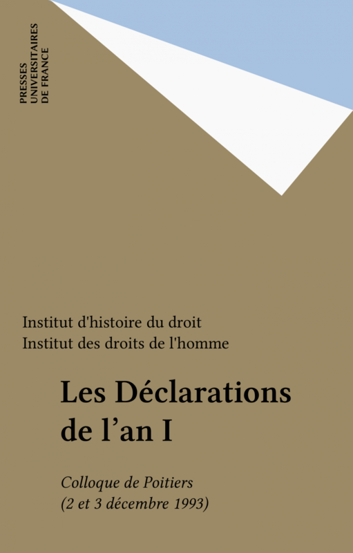 Les Déclarations de l'an I Colloque de Poitiers (2 et 3 décembre 1993)