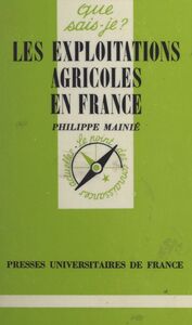 Les exploitations agricoles en France