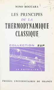 Les principes de la thermodynamique classique
