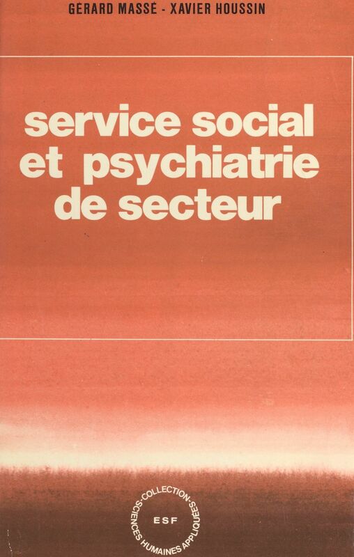 Service social et psychiatrie de secteur