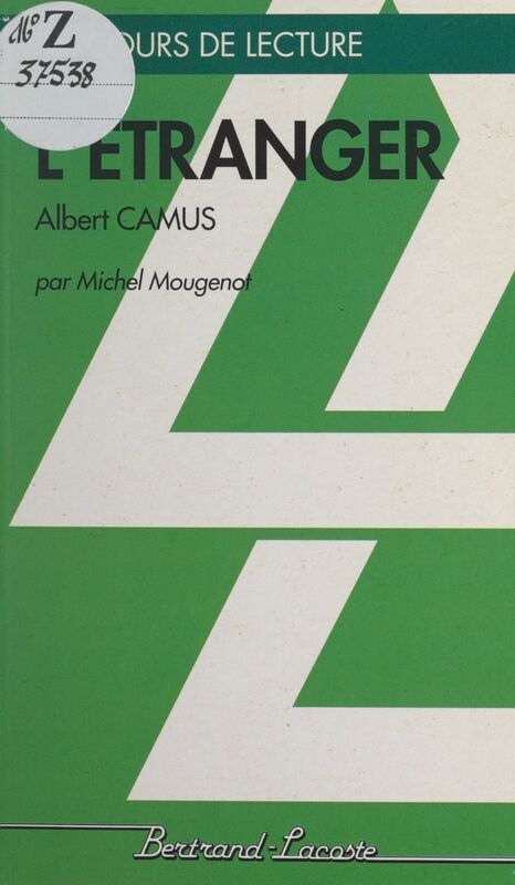 L'étranger Albert Camus