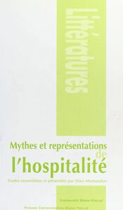 Mythes et représentations de l'hospitalité