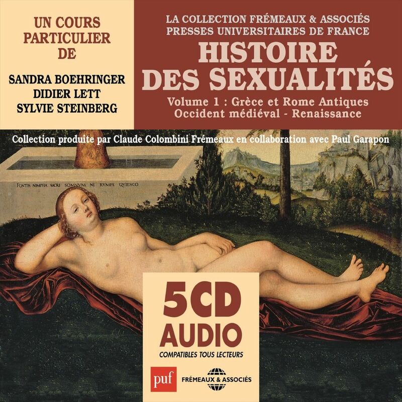 Histoire des sexualités (Volume 1) - Grèce et Rome antiques, Occident médiéval, Renaissance Presses Universitaires de France