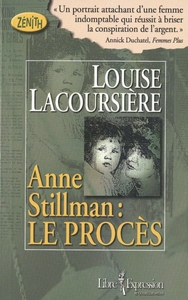 Anne Stillman, tome 1 Le procès