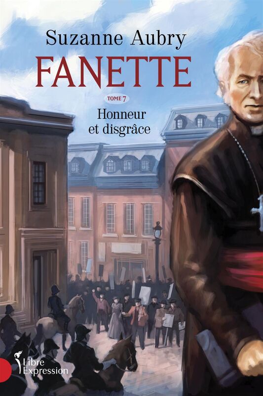 Fanette, tome 7 Honneur et disgrâce