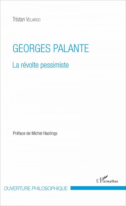 Georges Palante La révolte pessimiste