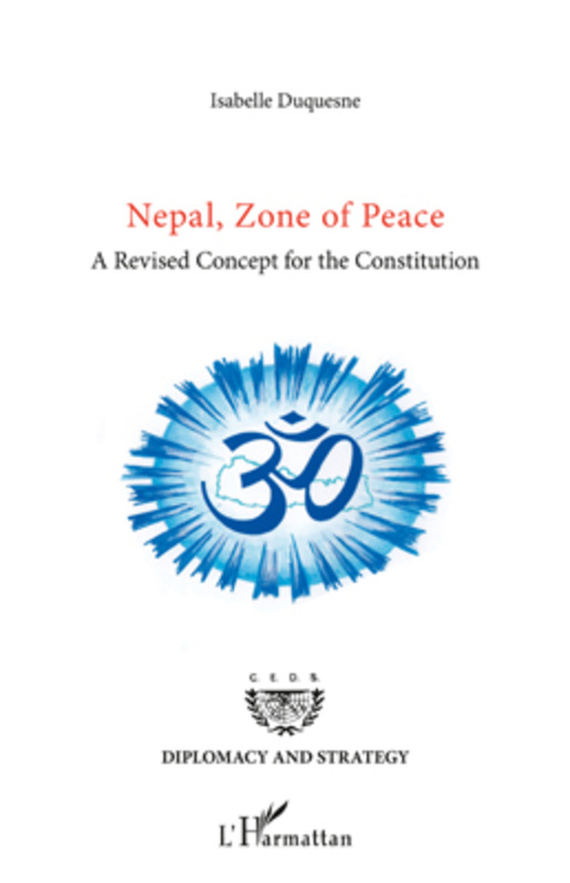 Nepal, Zone of Peace A revised Concept for the Constitution